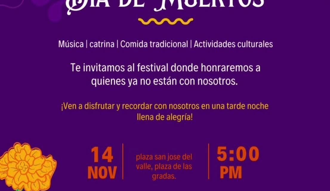 ¡FESTIVAL DEL DÍA DE MUERTOS EN SAN JOSÉ DEL VALLE!
