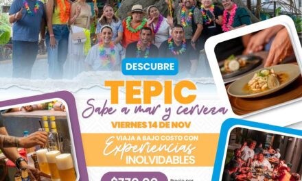 “TEPIC SABE A MAR Y CERVEZA”: UNA RUTA CON SABOR NAYARITA