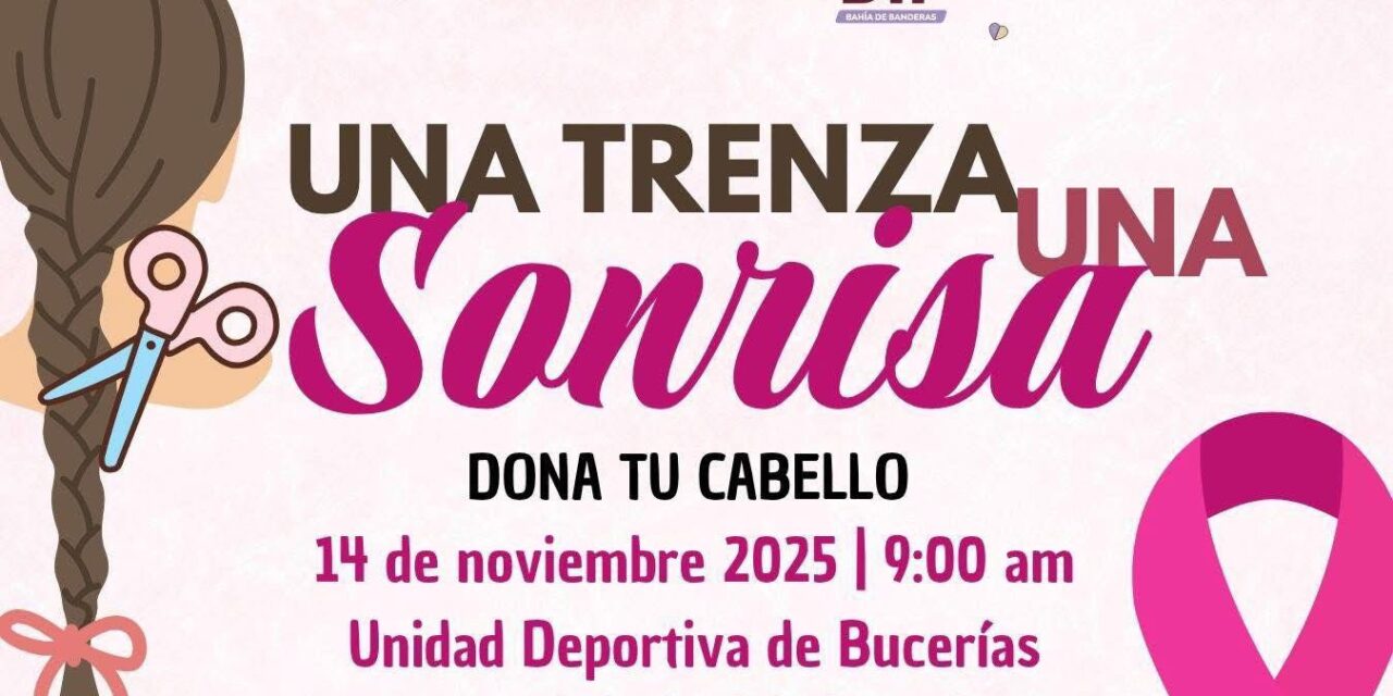 SUMA TU APOYO EN “UNA TRENZA, UNA SONRISA” Y “LATIDOS DEL CORAZÓN”