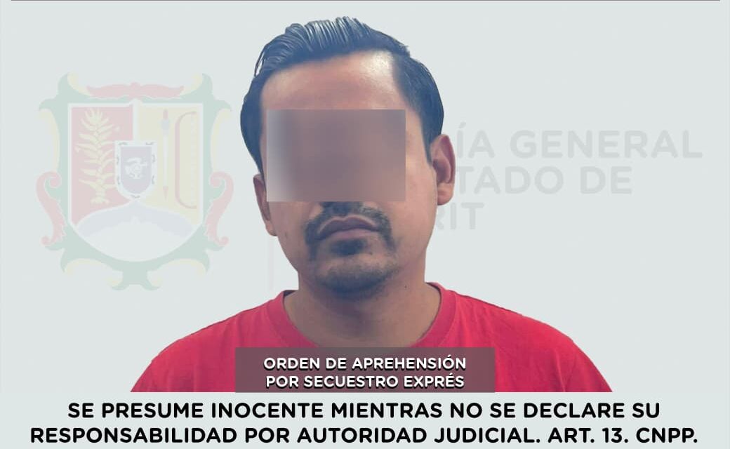 📢 #Boletín | EJECUTA FGEN ORDEN DE APREHENSIÓN POR SECUESTRO EXPRÉS