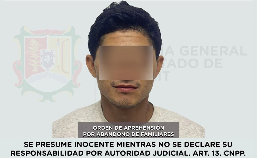 📢 #Boletín | CAPTURADO EN SANTIAGO IXCUINTLA POR ABANDONO DE FAMILIARES