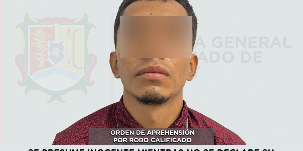 CAPTURADO EN BAHÍA DE BANDERAS POR ROBO CALIFICADO