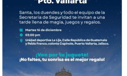 NAVIDAR LLEVARÁ MAGIA A LA NIÑEZ VALLARTENSE