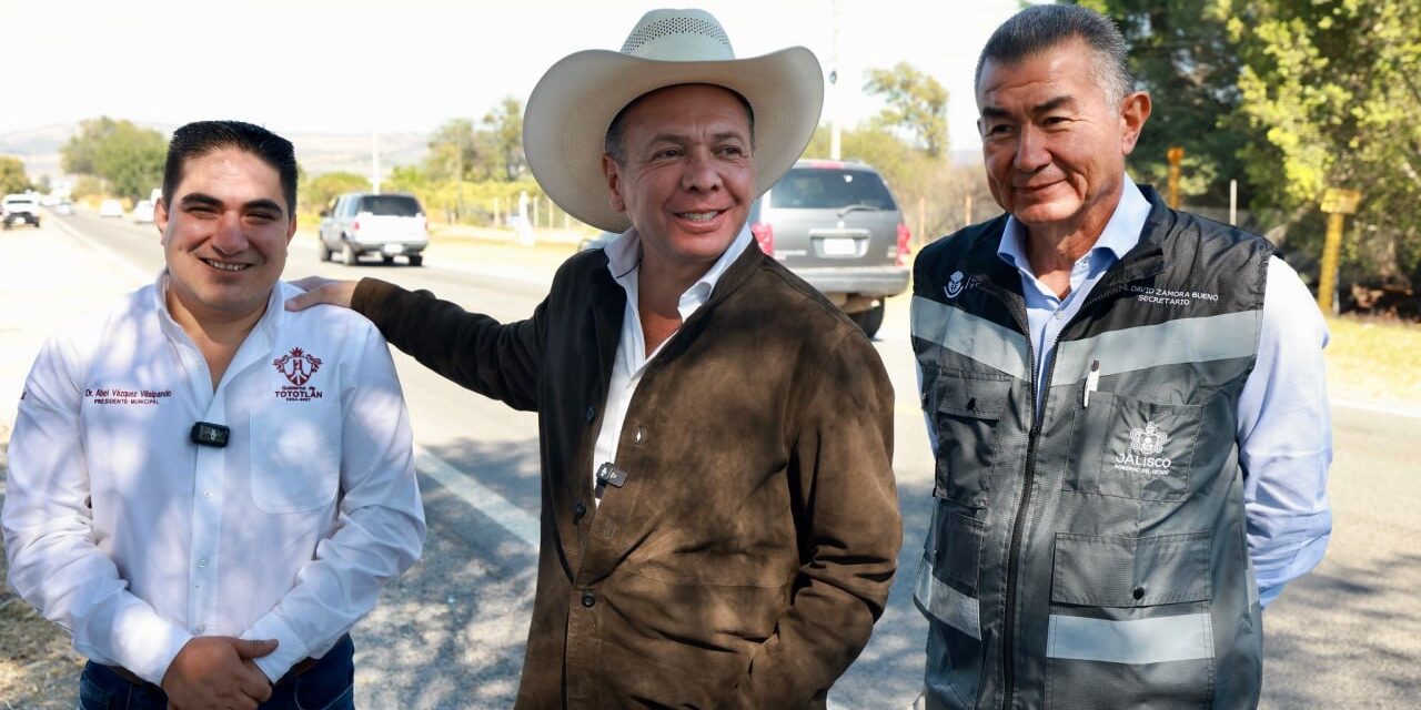 RENUEVAN CARRETERA OCOTLÁN–TOTOTLÁN