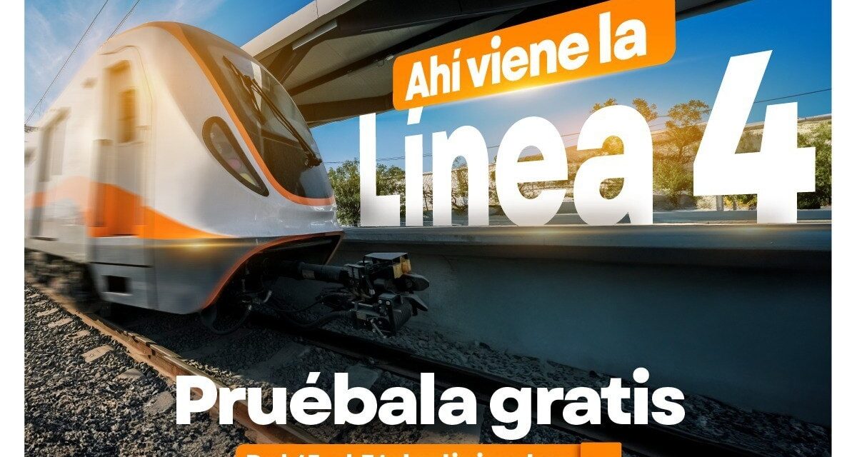LÍNEA 4 ARRANCA CON VIAJES GRATUITOS