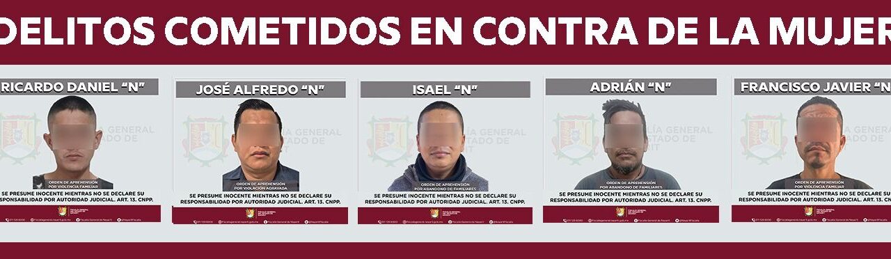 FORTALECE FISCALÍA DE NAYARIT LA EJECUCIÓN DE ÓRDENES DE APREHENSIÓN