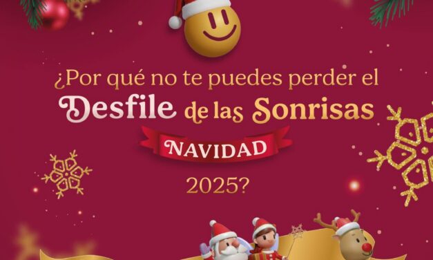 ¡Este domingo llega el Desfile de las Sonrisas! 🎄