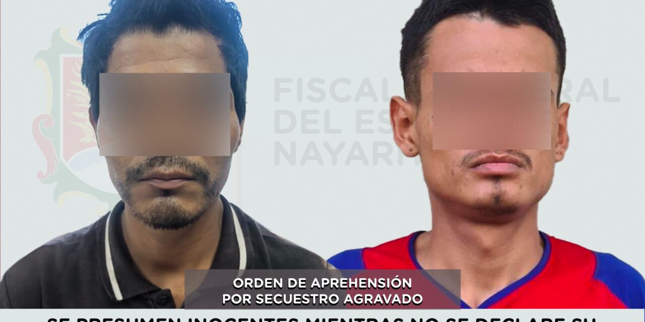 EJECUTA FGEN ORDEN DE APREHENSIÓN POR SECUESTRO AGRAVADO