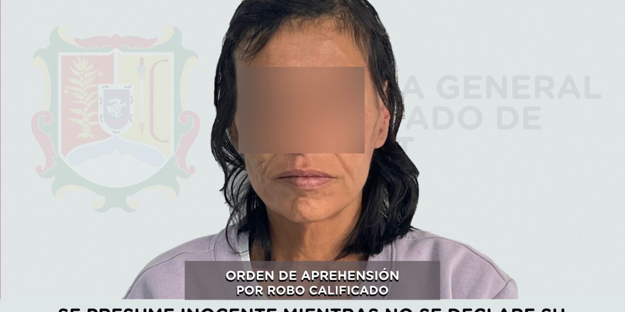 DETENIDA PRESUNTA RESPONSABLE DE ROBO CALIFICADO