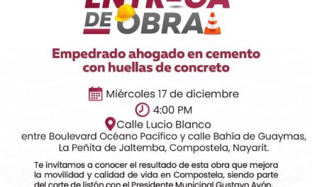 COMPOSTELA AVANZA CON OBRAS QUE TRANSFORMAN VIDAS