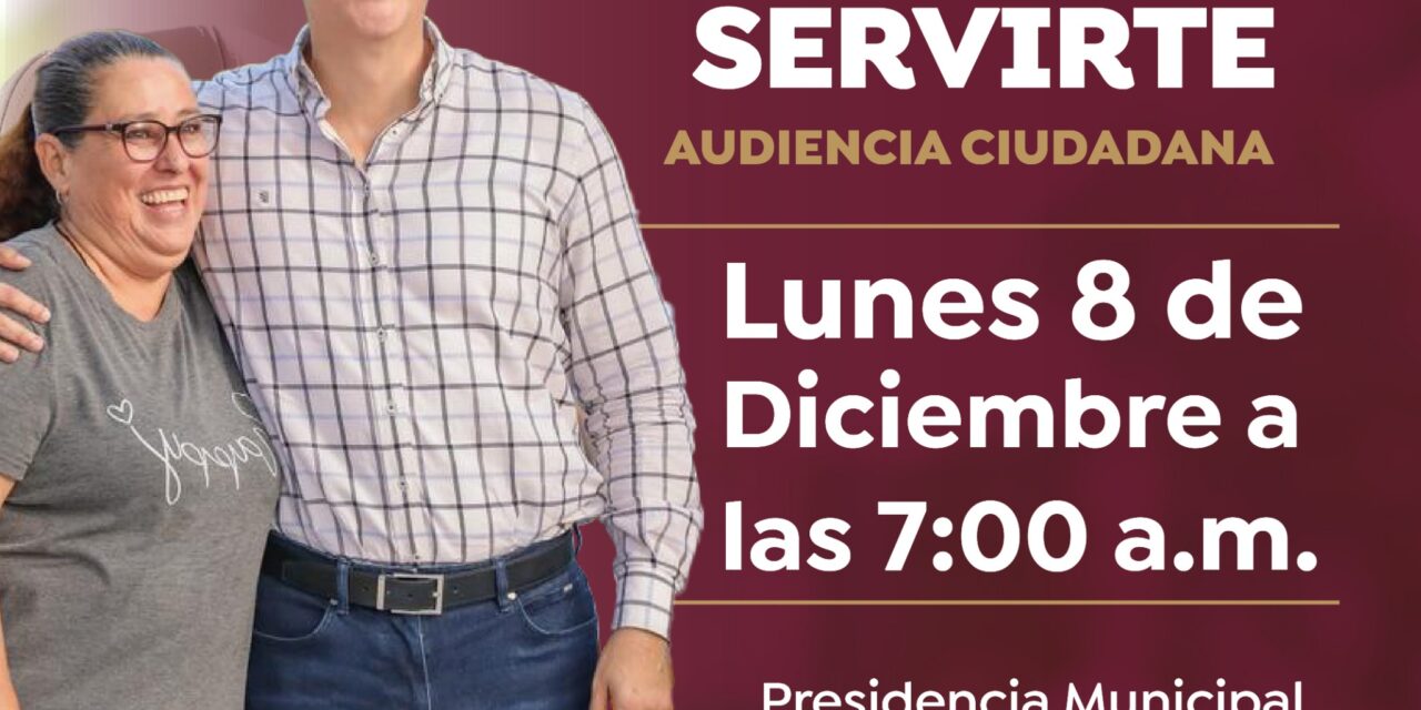 PRESIDENCIA MUNICIPAL SERÁ SEDE DE LA PRÓXIMA AUDIENCIA CIUDADANA