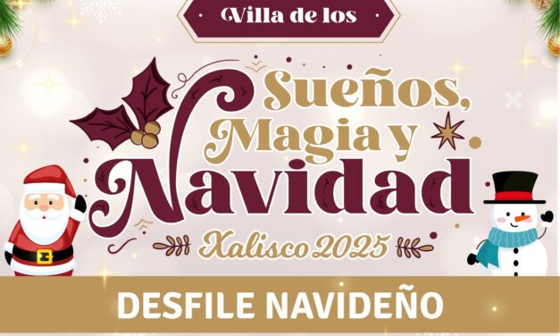 DESFILE NAVIDEÑO “SUEÑOS, MAGIA Y NAVIDAD” 2025