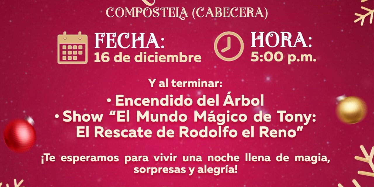 GRAN DESFILE NAVIDEÑO LLENARÁ DE MAGIA NUESTRAS CALLES
