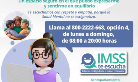 IMSS BRINDA ATENCIÓN PSICOLÓGICA GRATUITA