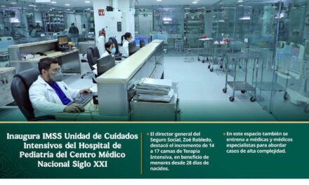 IMSS INAUGURA UCI EN HOSPITAL DE PEDIATRÍA SIGLO XXI