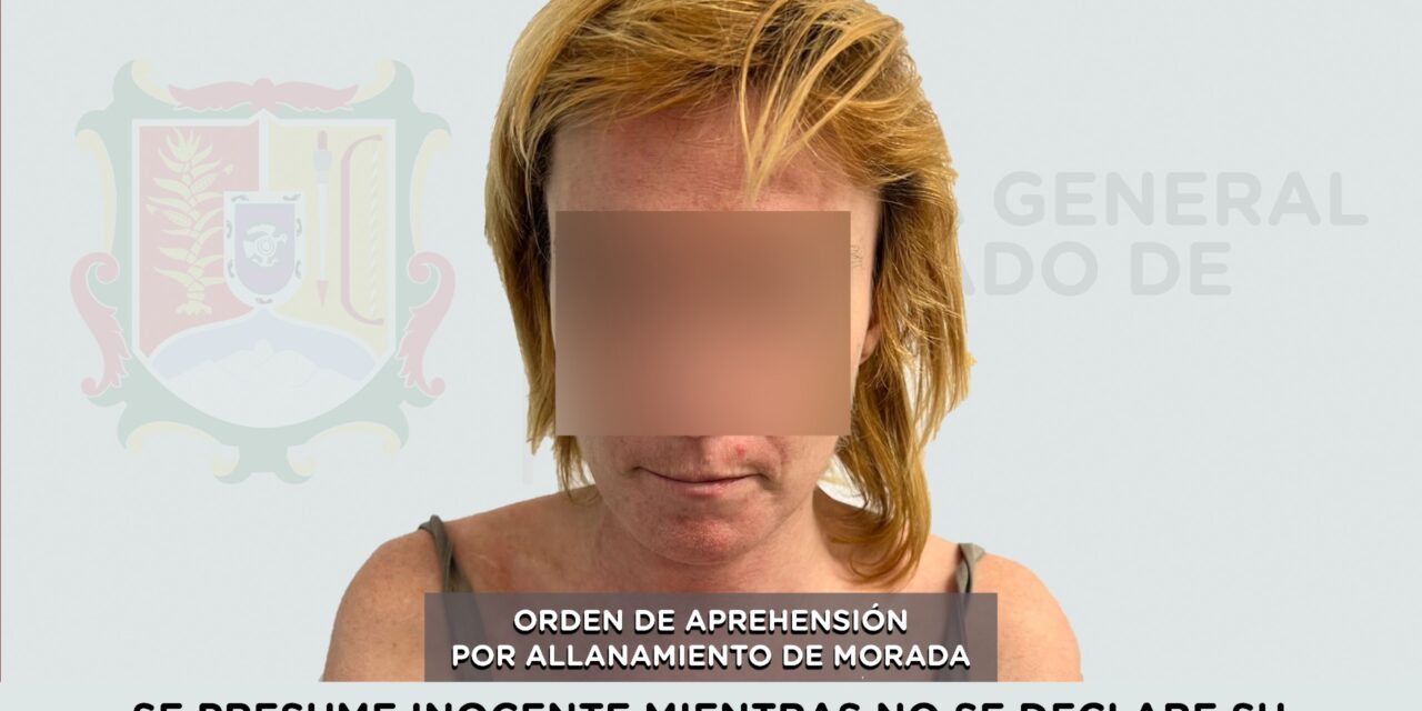 📢 #Boletín | APREHENDIDA POR ALLANAMIENTO DE MORADA Y DAÑO EN LAS COSAS