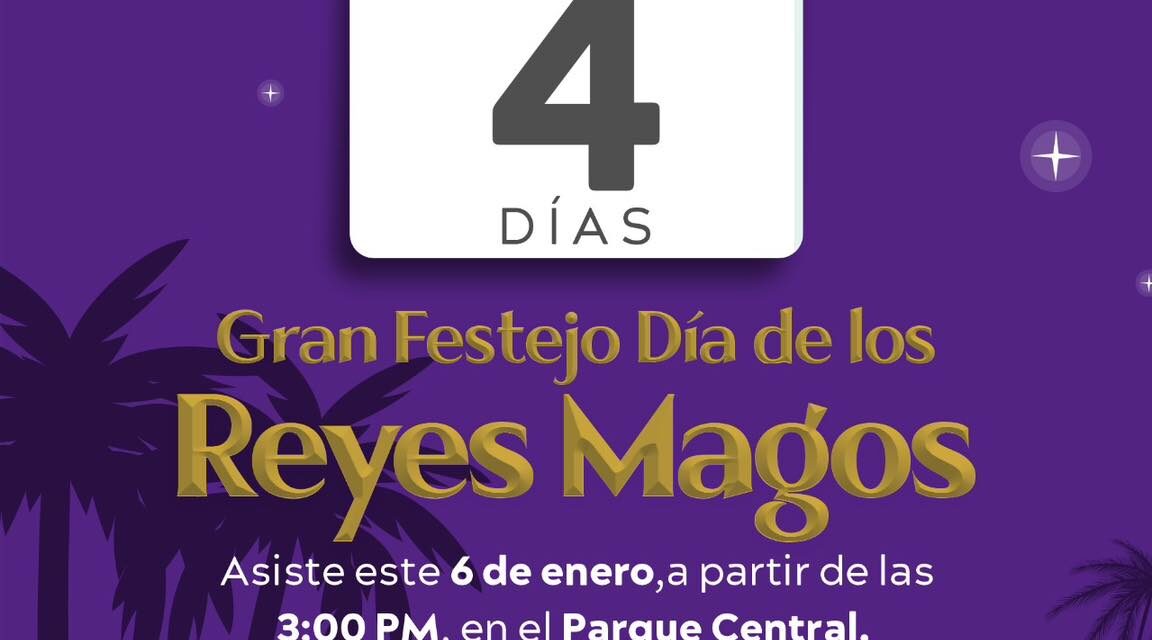 ¡GRAN FESTEJO DEL DÍA DE LOS REYES MAGOS!