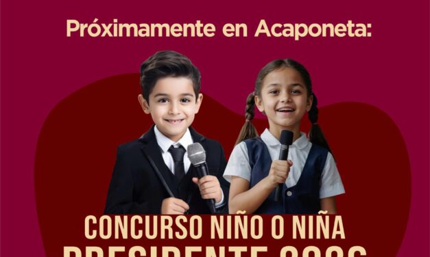CONCURSO NIÑO O NIÑA PRESIDENTE 2026 EN ACAPONETA
