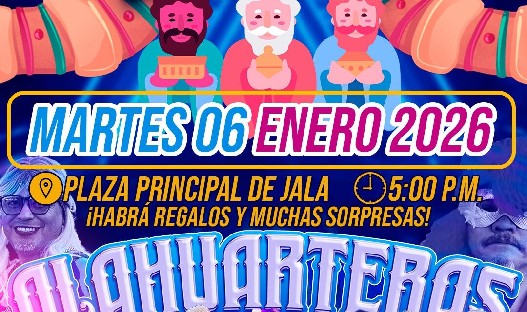 LLEGA LA ROSCA DE REYES JALA 2026