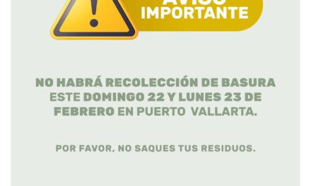 SUSPENDIDA TEMPORALMENTE LA RECOLECCIÓN DE BASURA EN Puerto Vallarta