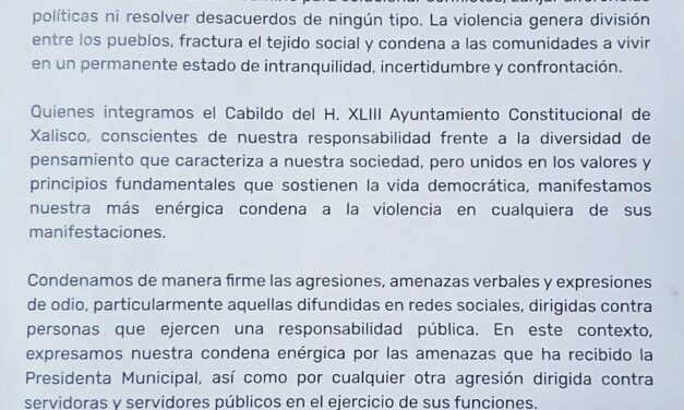 ¡EN XALISCO LA VIOLENCIA NO ES EL CAMINO! RESPETO, DIÁLOGO Y UNIDAD PARA CONSTRUIR JUNTOS