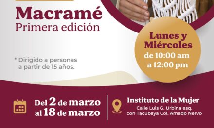 GOBIERNO DE TEPIC INVITA AL CURSO DE MACRAMÉ PARA MAYORES DE 15 AÑOS