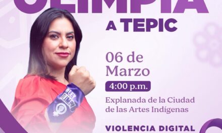 TEPIC RECIBE A Olimpia Coral Melo CON LA CONFERENCIA “VIOLENCIA DIGITAL: LO VIRTUAL ES REAL”