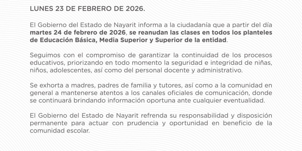 Gobierno de Nayarit anuncia reanudación de clases en todos los niveles educativos