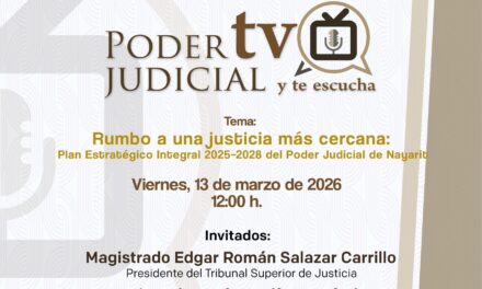 PODER JUDICIAL TV: PLAN ESTRATÉGICO 2025–2028 PARA UNA JUSTICIA MÁS CERCANA