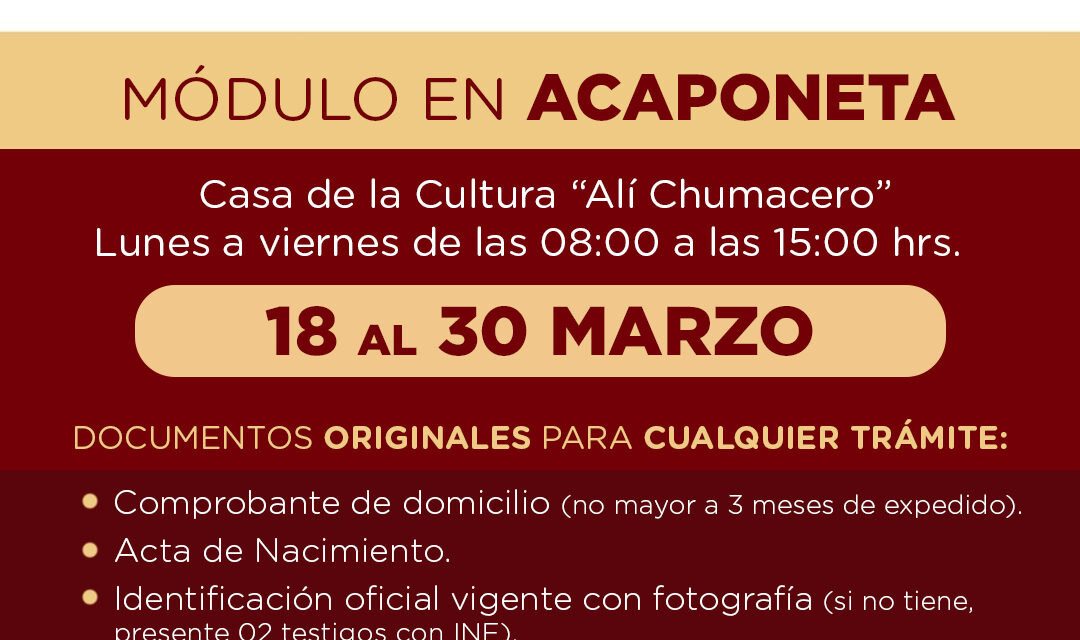 MÓDULO DEL INE EN ACAPONETA: FECHAS, HORARIOS Y REQUISITOS IMPORTANTES