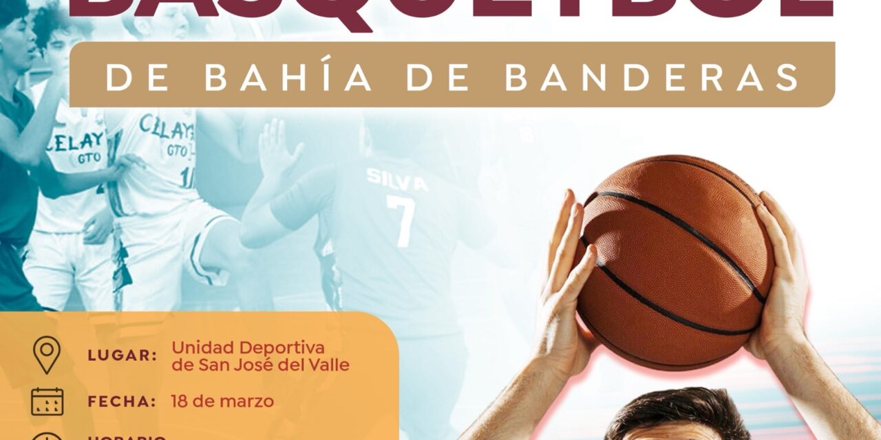 Gobierno municipal invita a participar en la Liga Estudiantil de Básquetbol de Bahía de Banderas