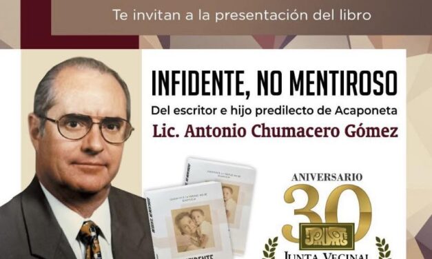 PRESENTACIÓN DEL LIBRO “INFIDENTE, NO MENTIROSO” EN ACAPONETA