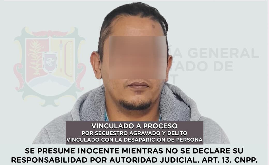 VINCULADO A PROCESO POR SECUESTRO AGRAVADO Y DESAPARICIÓN DE PERSONA