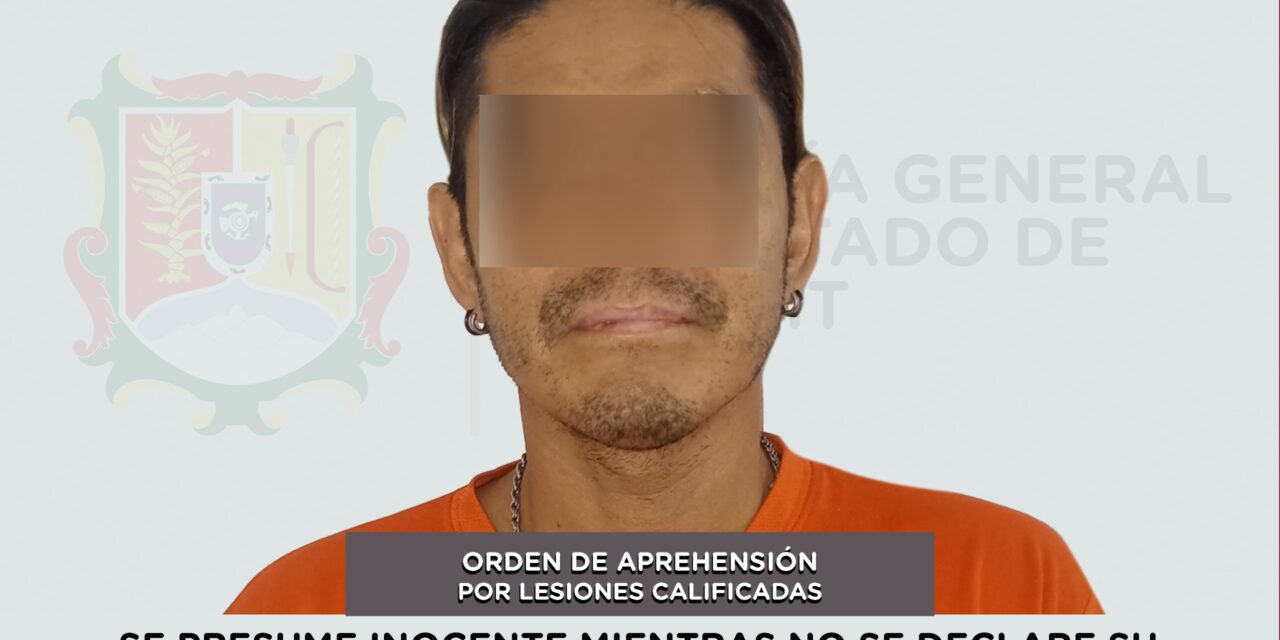 CAPTURADO EN BAHÍA DE BANDERAS POR LESIONES CALIFICADAS