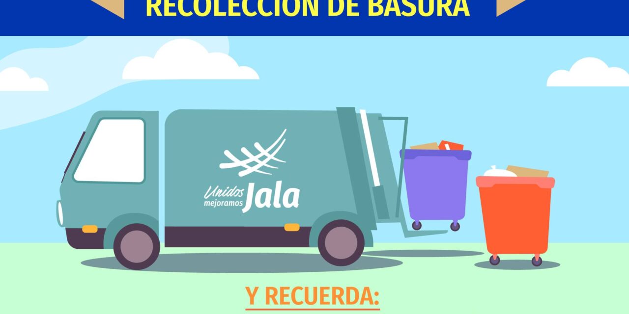 ¡MANTENGAMOS LIMPIO JALA ENTRE TODOS!
