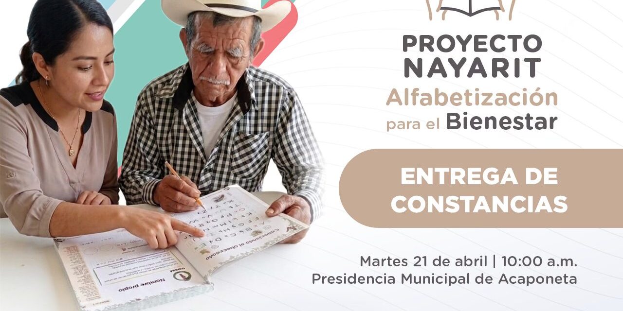 ENTREGA DE CONSTANCIAS DEL PROGRAMA DE ALFABETIZACIÓN PARA ADULTOS