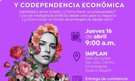 TALLER PARA ROMPER EL CÍRCULO DE LA VIOLENCIA Y LA CODEPENDENCIA ECONÓMICA