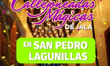 CALLEJONEADAS MÁGICAS LLEGAN A SAN PEDRO LAGUNILLAS