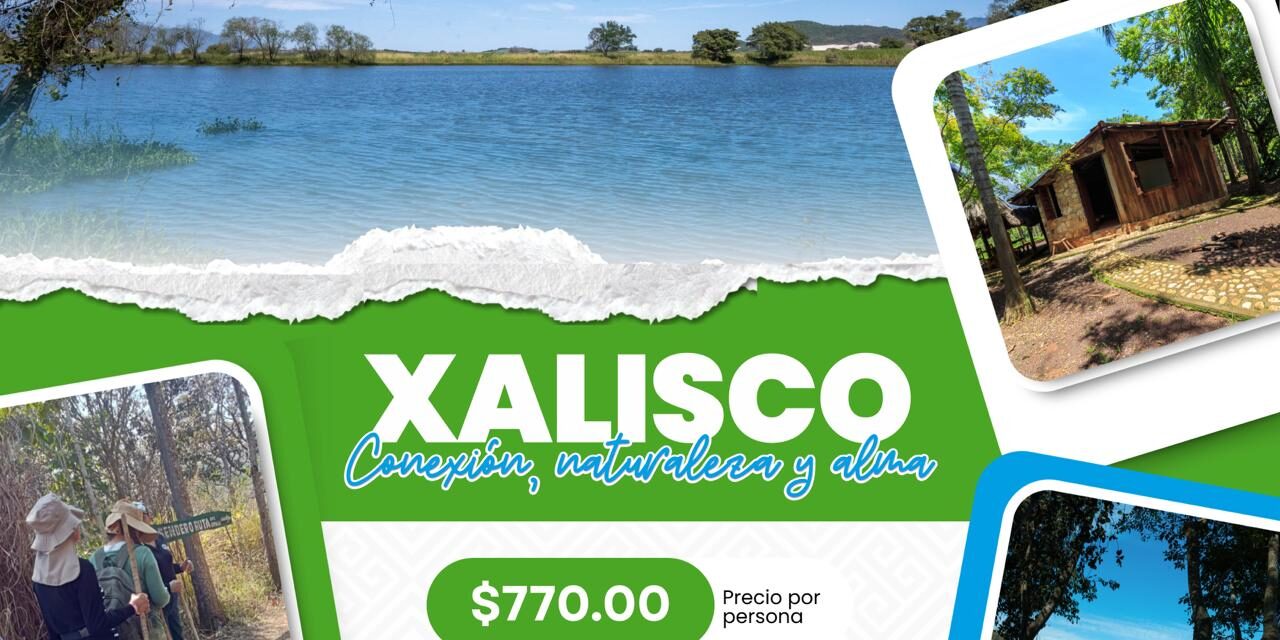 ¡CONECTA CON LA NATURALEZA Y TU ALMA EN XALISCO!