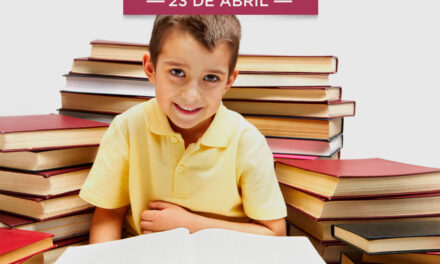 23 DE ABRIL: DÍA MUNDIAL DEL LIBRO Y DERECHOS DE AUTOR