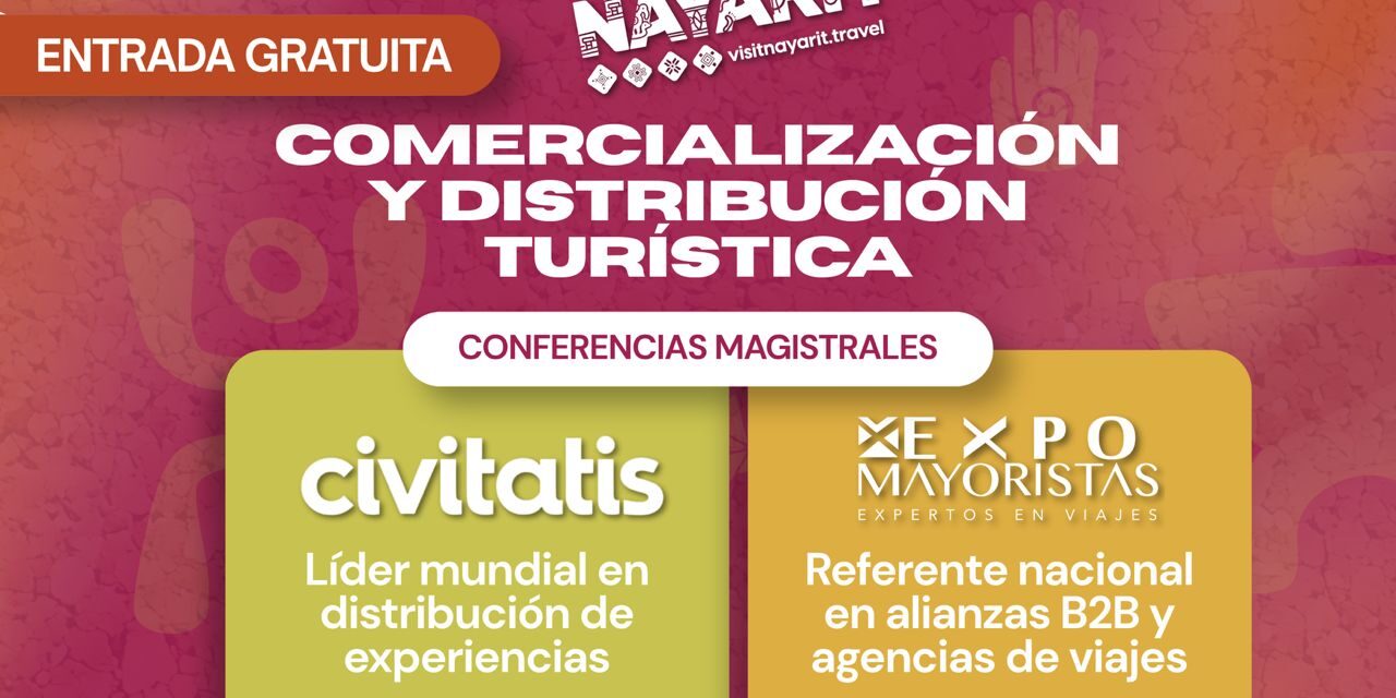 ¡TRAVEL TALKS NAYARIT: IMPULSA EL FUTURO DEL TURISMO!