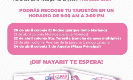 ¡Atención a las y los beneficiarios del PAB en Tepic!
