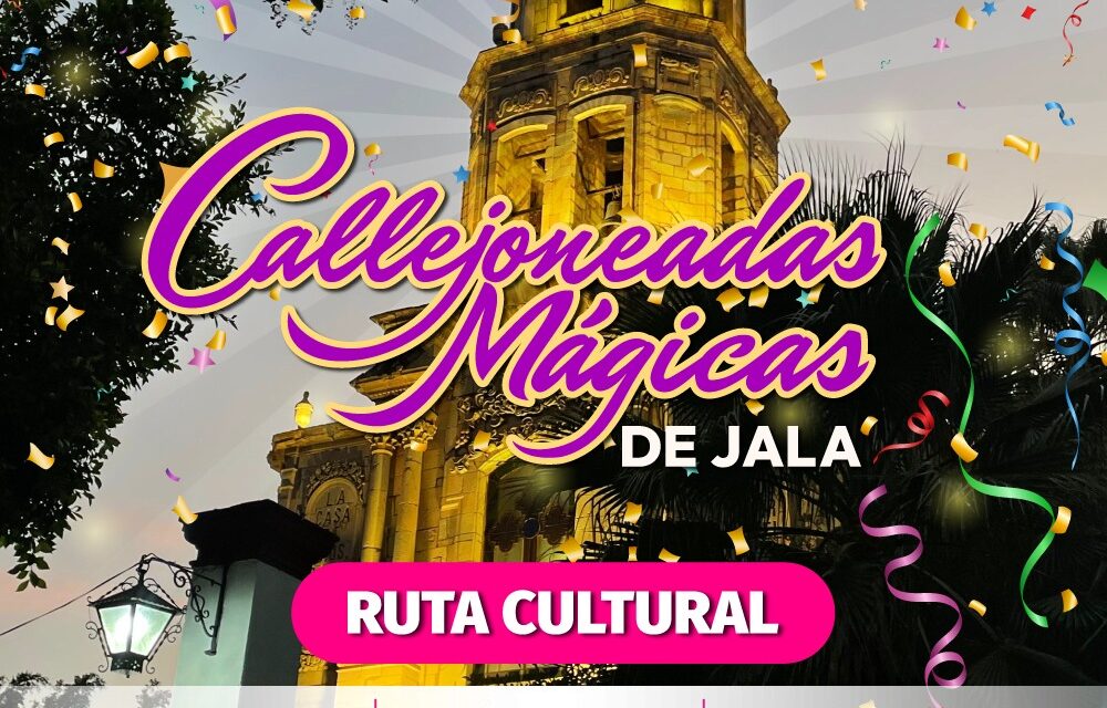 CALLEJONEADA MÁGICA LLENA DE CULTURA Y TRADICIÓN LAS CALLES DE JALA