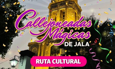 CALLEJONEADA MÁGICA LLENA DE CULTURA Y TRADICIÓN LAS CALLES DE JALA
