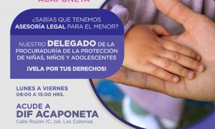 ¡PROTEGER A LA NIÑEZ ES PRIORIDAD! APOYO INTEGRAL EN DIF ACAPONETA