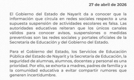 Aclara el Gobierno del Estado de Nayarit información falsa sobre suspensión de actividades escolares