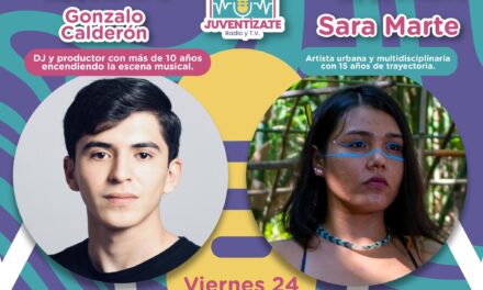 ¡VIERNES DE JUVENTÍZATE CON TALENTO Y MUCHO RITMO!