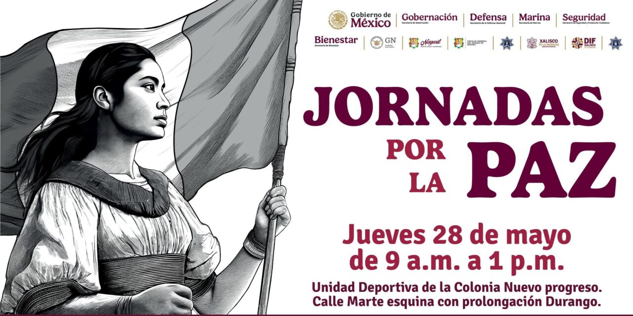 ¡INVITAN A LAS JORNADAS POR LA PAZ EN XALISCO!