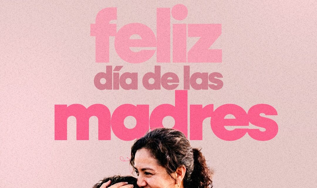 ¡GRACIAS A LAS MAMÁS QUE IMPULSAN LOS SUEÑOS DEPORTIVOS!