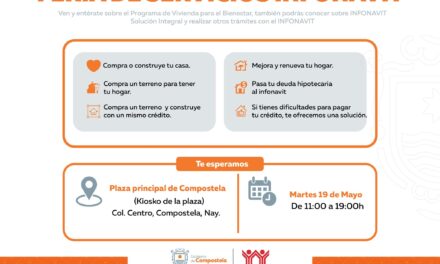 ¡RESUELVE TUS DUDAS DEL INFONAVIT EN COMPOSTELA!